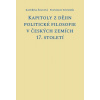 Kapitoly z dějin politické filosofie v českých zemích 17. století (Kateřina Šolcová, Stanislav Sousedík)