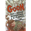 Goon 4: Čest a děsivé konsekvence z ní plynoucí Eric Powell, Thomas Lennon