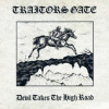 Traitors Gate - Devil Takes The High Road [CD]