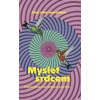 Myslet srdcem Psychedelická cesta Lati