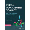 Project Management ToolBox: Tools and Techniques f or the Practicing Project Manager, 3rd Edition (Pevná)