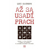Až sa usadí prach - Lucy Easthope