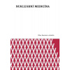 Nukleární medicína - Milan Kamínek