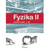 Fyzika II 1.díl Pracovní sešit (Renáta Holubová)