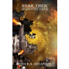 Star Trek: Jednotný osud (Keith R. A. DeCandido)