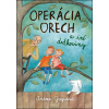 Operácia Orech a iné dedkoviny - Andrea Gregušová