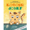 Kocour Josef - Lenka Rožnovská, Katarína Ilkovičová