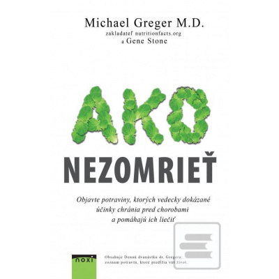 Ako nezomrieť na... (Michael Greger)