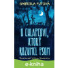 E-kniha O chlapcovi, ktorý rozumel psom - Gabriela Futová