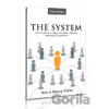 The System: How to Build a Large, Successful Network Organization - Don Failla, Nancy Failla