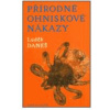 Přírodně ohniskové nákazy (Luděk Daneš - vyd. Karolinum)