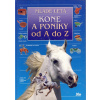 Kone a poníky od A po Z