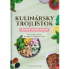 Kulinársky trojlístok Zdravé, lacné, rýchle