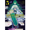 Magia Record: Puella Magi Madoka Magica Side Story, Vol. 5 - Abigail Blackman, Magica Quartet, Sheldon Drzka, Noboru Akimoto, Fujino Fuji