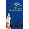 150 let Filipova / 150 Jahre Philippsdorf - kol.