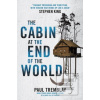 The Cabin at the End of… (Paul Tremblay)