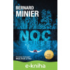 E-kniha Noc (v českém jazyce) - Bernard Minier