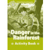 Oxford Read and Imagine 3: Danger In The Rainforest Activity Book