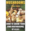 Mushrooms - Pamela Parker