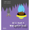 If I had a vampire bat - Gabby Dawnay, Alex Barrow (ilustrátor)