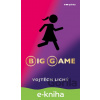 E-kniha Big game - Vojtěch Lichý