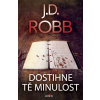 Dostihne tě minulost