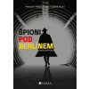 Špioni pod Berlínem - David Stafford