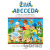 Živá abeceda - Alena Ladová
