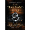 The Thousand Eyes - Pamela Weintraub