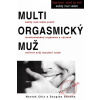 Multiorgasmický muž - Mantak Chia, Douglas Abrams.