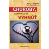 Choroby, ktorým sa dá vyhnúť (2. vydanie)