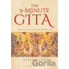 The 5-minute Gita - Nitesh Gor
