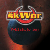 Škwor - Vyhlašuju boj / Vinyl [LP]