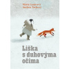 Liška s duhovýma očima