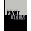 Point Blank - Bob Dylan
