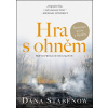 Hra s ohněm (5. díl) - Dana Stabenow