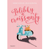 Polibky a croissanty - Anne-Sophie Jouhanneauová