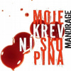 Mandrage: Moja krvná skupina - CD