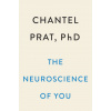 Neuroscience Of You