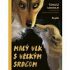 Malý vlk s veľkým srdcom - Samojlik Tomasz