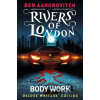 Rivers of London Vol. 1: Body Work Deluxe Writers' Edition - Andrew Cartmel, Ben Aaronovitch