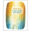 O málo menší než andělé - Marek Vácha