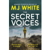 The Secret Voices - Mj White