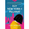 Egy New York-i pillanat