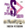 Skryj mě ve svém srdci (Torsten Pettersson)