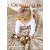 Háčkovaná zvířátka nejen pro miminka - Lenka Bednářová