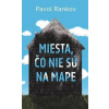 Miesta, čo nie sú na mape