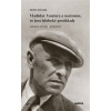 Vladislav Vančura a nacismus, to jsou hluboké protiklady