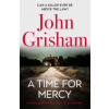 A Time for Mercy