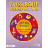 Talkabout Theory of Mind - Wareham, Katherine; Kelly, Alex (Managing director of Alex Kelly Ltd; Speech therapist, Social Skills and Communication
